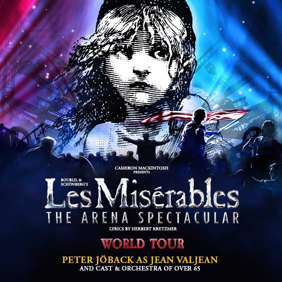 Buy Les Misérables The Arena Spectacular tickets